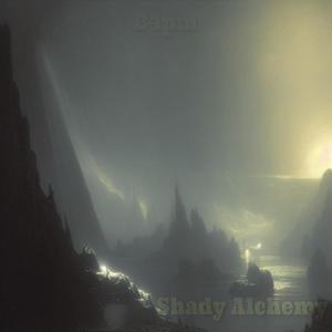 Shady Alchemy (Explicit)