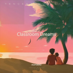 Classroom Dreams
