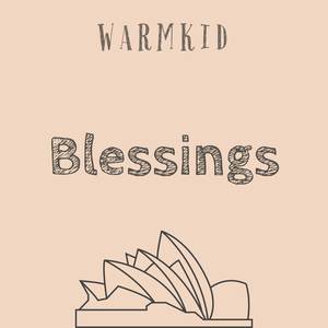 Blessings (Explicit)