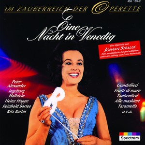 J. Strauss II - Eine Nacht in Venedig - operetta in 3 Acts - 1923 Version by Erich Korngold and Ernst Marischka - Gondellied