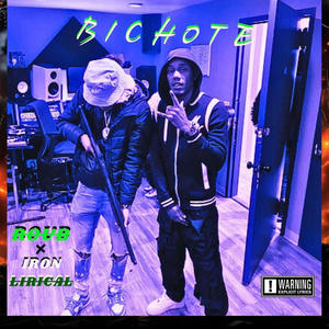 BICHOTE (feat. RouB) [Explicit]