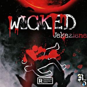 WICKED (Explicit)