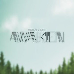 Awaken