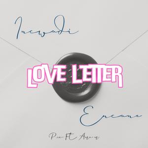 LOVE LETTER (feat. Amu M)