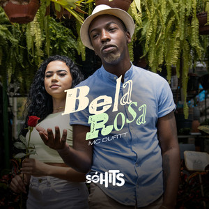 Bela Rosa (Explicit)