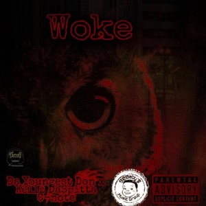 Woke (Explicit)