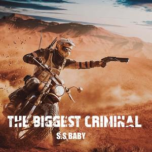 THE BIGGEST CRIMINAL (feat. RI8 Music)