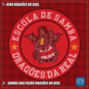 Samba Exaltação Dragões da Real (Regravação)