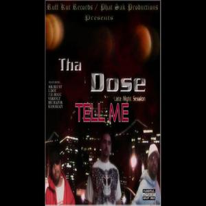 Tell Me (feat. DJ Jam, UNKN8, Imfamouz 1 & JD Hogg) (Explicit)