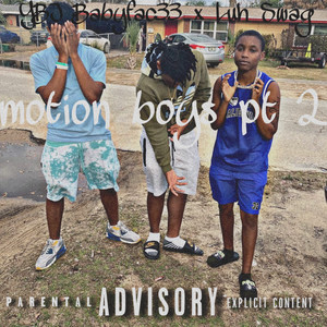 Motion Boys Pt.2 (Explicit)