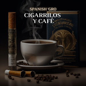 Cigarrillos Y Café (Explicit)