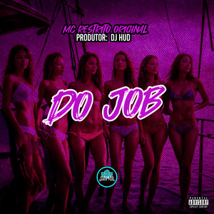 Do Job (Explicit)