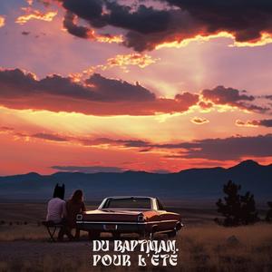 Du baptman. pour l'été (Explicit)