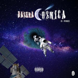 Basura cosmica (Explicit)
