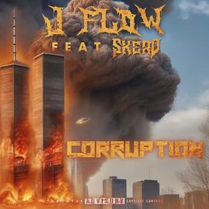 Corruption (feat. Michelangelo Skero) (Explicit)