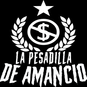 La Pesadilla de Amancio (Explicit)