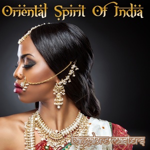 Oriental Spirit of India (Buddha Lounge Instrumental Mix)