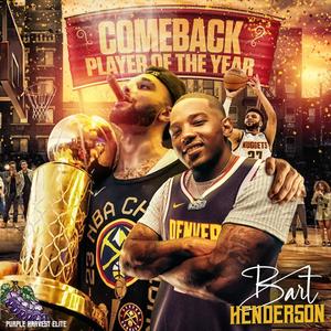 Comeback Player Of The Year (Explicit)