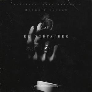 EL Godfather (Explicit)