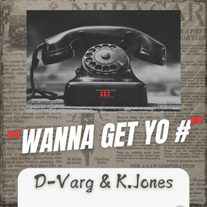 Wanna Get Yo #