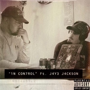 In Control (feat. Jaye Jackson) [Explicit]