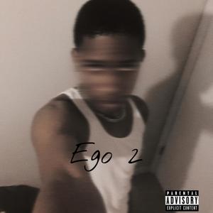 Ego 2 (Explicit)