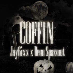Coffin (feat. Deon Spazzout) (Explicit)