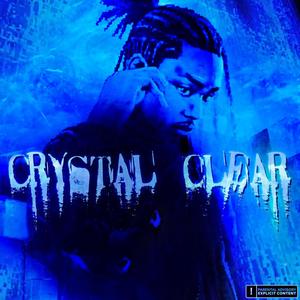 Crystal Clear (Explicit)