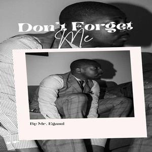 Don’t Forget Me