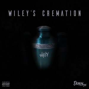 Wiley's Cremation (Explicit)
