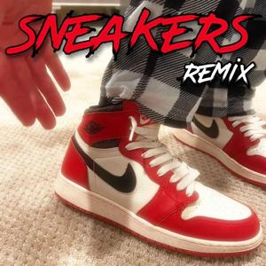 Sneakers (Remix)