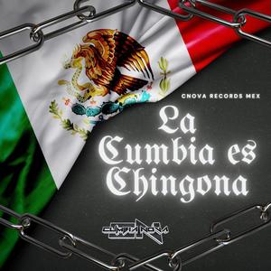 La Cumbia Es Chingona