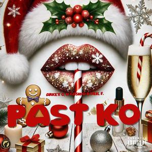 PAST KO (feat. Arkey G & Neil F.)