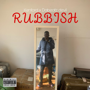 Rubbish (Explicit)