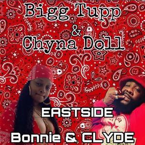 EASTSIDE BONNIE & CLYDE (Explicit)