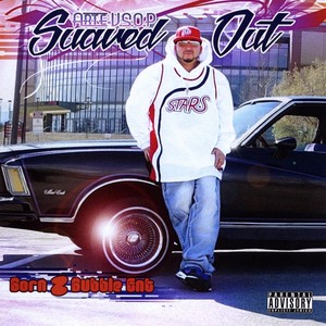 Suaved Out (Explicit)