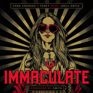 Immaculate (feat. Joell Ortiz) (Explicit)