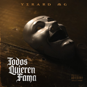 Todos Quieren Fama (Explicit)
