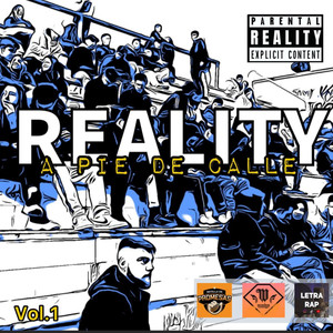 REALITY (A PIE DE CALLE) [Explicit]