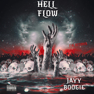 Hell Flow (Explicit)
