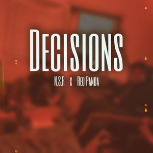 Decisions (feat. Red Panda)