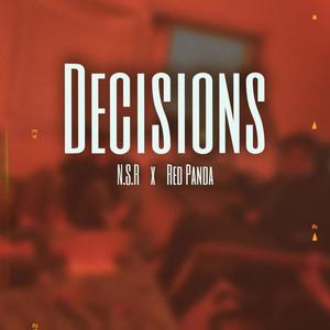 Decisions(feat. Red Panda)