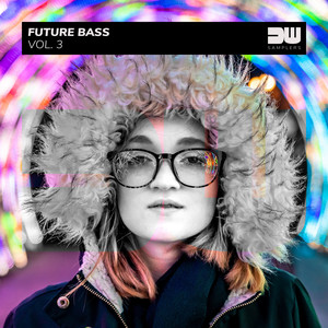 Future Bass, Vol. 3 (Explicit)