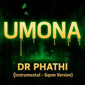 Umona (Gqom Version)