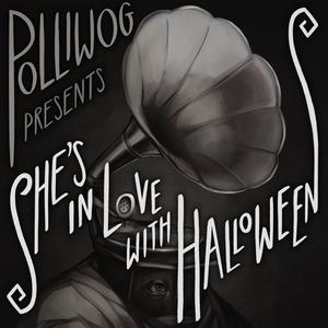 (She's In Love With) Halloween