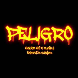 •Peligro (feat. Canibal)