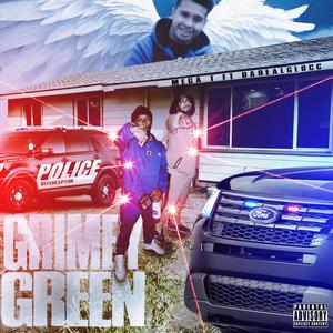 Grimey Green (Explicit)