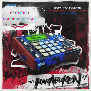 Soy Tu Padre (Harabuken) (Explicit)