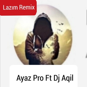 Lazım Remix