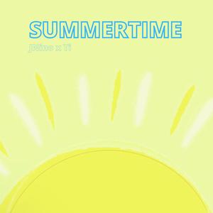 SUMMERTIME (feat. Ti^)